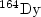 $\rm {}^{164}Dy$