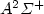 $A^{2}\Sigma^{+}$