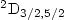 $^2\rm{D}_{3/2,5/2}$