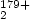 $_{2}^{179+}$