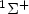 $^1{\rm \Sigma}^+$