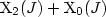 ${\rm X}_2(J)+{\rm X}_0(J)$