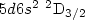$5d6s^2\ ^2{\rm D}_{3/2}$