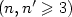$(n, n' \geqslant 3)$