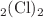 $$_{\mathrm {2}} (\hbox {Cl})_{\mathrm {2}}$$