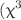 $$({\upchi }^{\mathrm {3}}$$