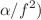 $$\alpha /{f}^{2})$$