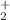 $$_{2}^{+}$$