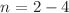 $$n=2-4$$