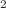 $$_2$$